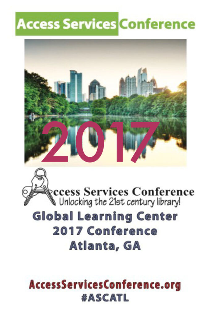 2017 Conference Access Services in Libraries