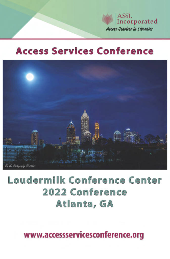 2022 Conference Access Services in Libraries